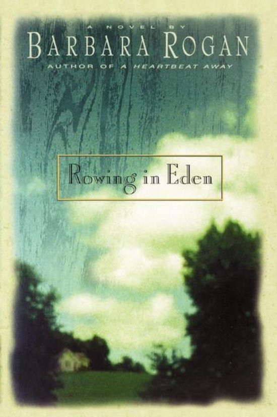 Rowing in Eden, Barbara Rogan 9781439135754 Boeken