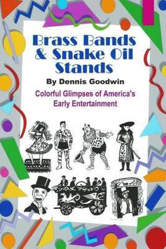 Brass Bands and Snake Oil Stands - cover
