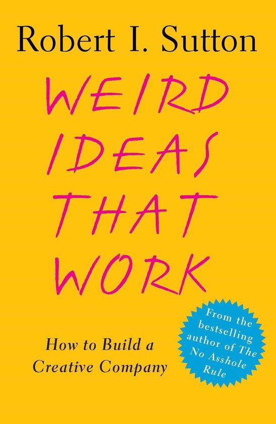 Weird Ideas That Work - cover