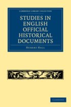 Studies in English Official Historical Documents