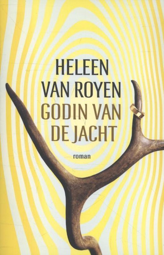Cover van het boek 'Godin van de jacht' van Heleen van Royen
