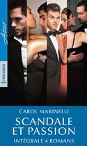 Scandale et passion - Intégrale 4 romans