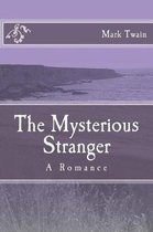 The Mysterious Stranger