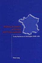 Shifting Frontiers of France and Francophonie