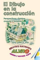 El Dibujo en la Construccion: Perpectivas rapidas