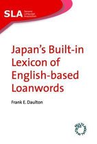 Second Language Acquisition 26 - Japan's Built-in Lexicon of English-based Loanwords