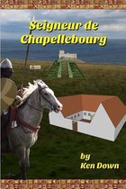 Seigneur de Chapellebourg