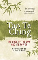 Tao Te Ching: The Book of the Way and Its Power