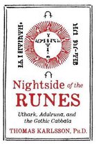 Nightside of the Runes: Uthark, Adulruna, and the Gothic Cabbala