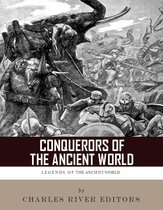 Conquerors of the Ancient World: The Lives and Legacies of Alexander the Great and Julius Caesar