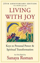 Earth Life Series 1 - Living with Joy: Keys to Personal Power and Spiritual Transformation