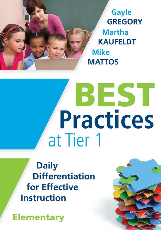 Best Practices at Tier 1 [Elementary]: Daily Differentiation ... - cover