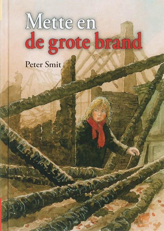 Cover van het boek 'Mette en de grote brand' van Peter Smit