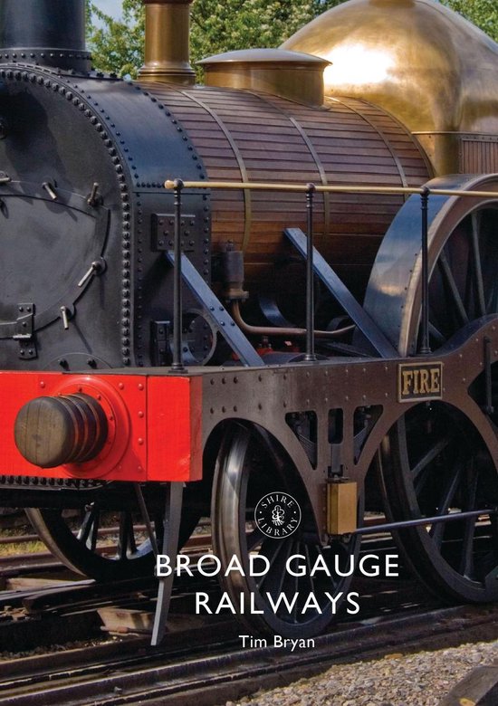 Shire Library 850 - Broad Gauge Railways - cover
