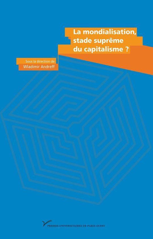 Hors collection - La mondialisation, stade suprême du capit ... - cover