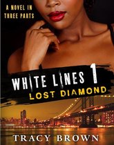 White Lines - White Lines 1: Lost Diamond