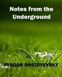 Notes from the Underground