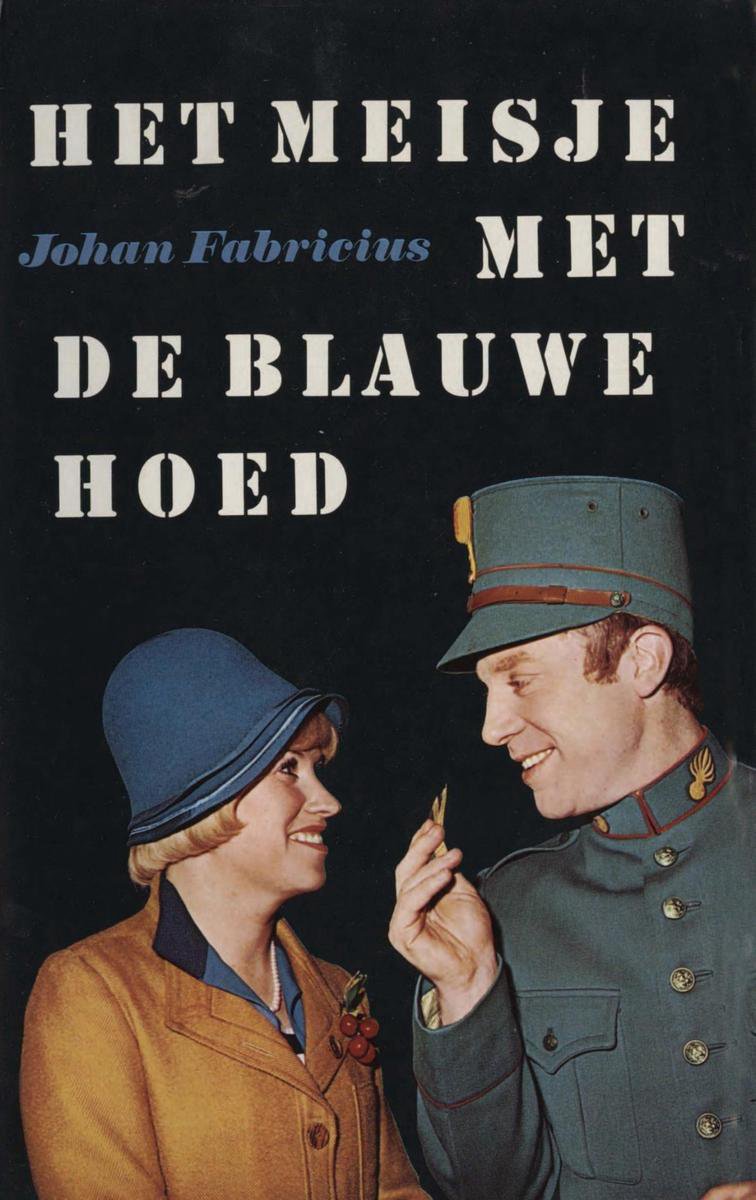 Het meisje met de blauwe hoed (ebook), Johan Fabricius | 9789025863760 |  Boeken | bol.com