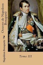 Oeuvres de Napoleon Bonaparte