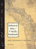Historical Atlas of the Pacific Northwest