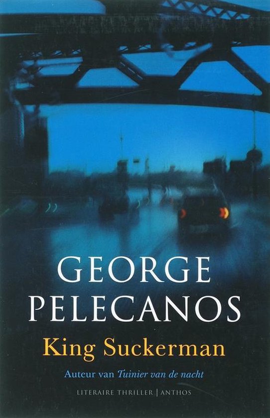 Cover van het boek 'King Suckerman' van George P. Pelecanos