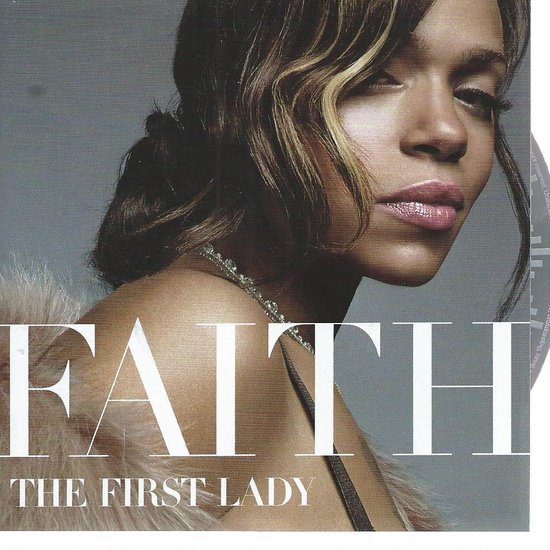 Faith, The First Lady albumcover met een close-up van een vrouw met bruin gemarkeerd haar en glanzende lippen.