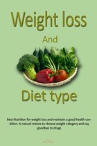 Weight loss, and Diet type