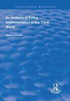 Routledge Revivals - An Analysis of Policy Implementation in the Third World