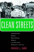 New Perspectives in Crime, Deviance, and Law- Clean Streets