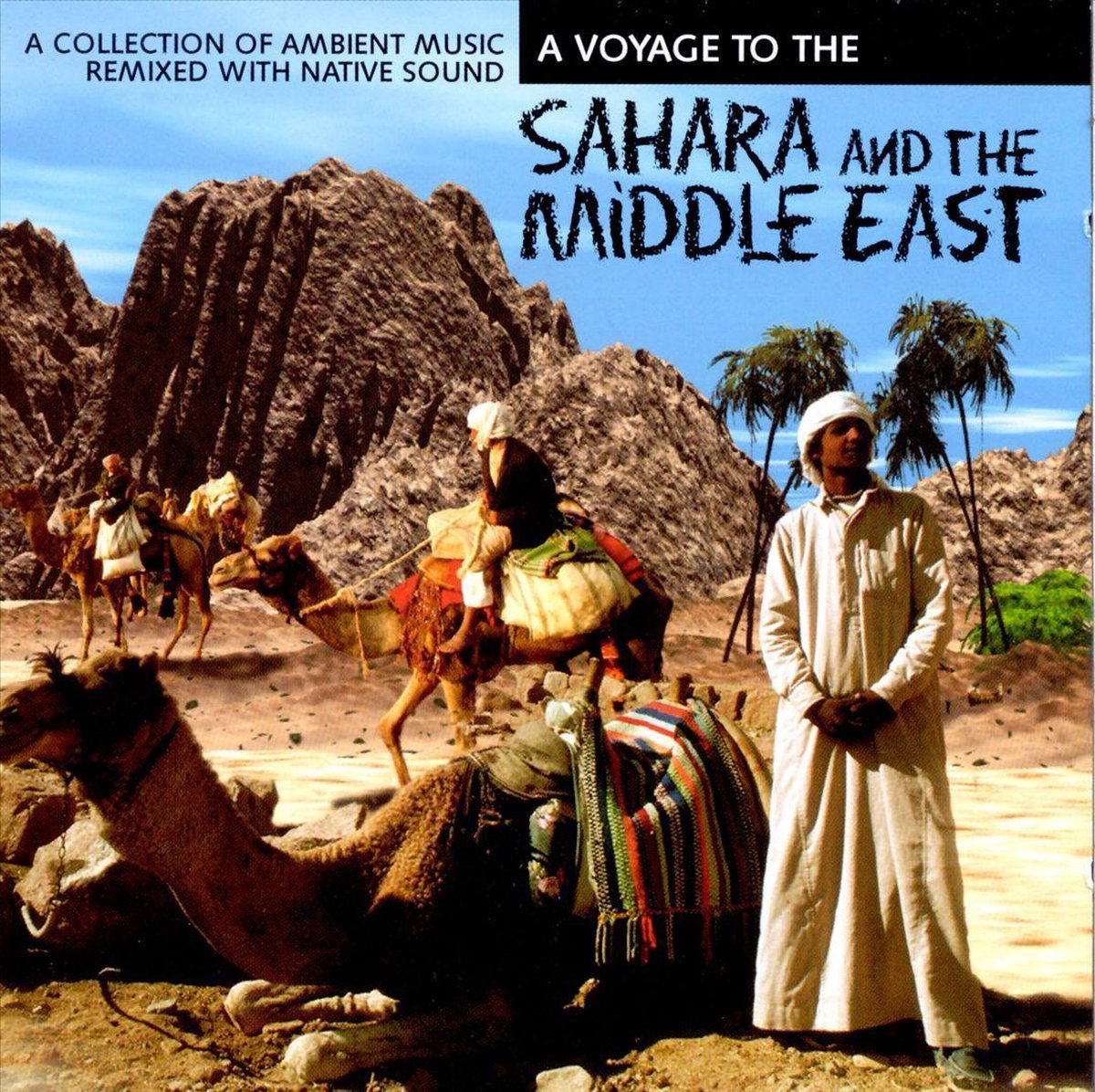 A Voyage To Sahara & Midd