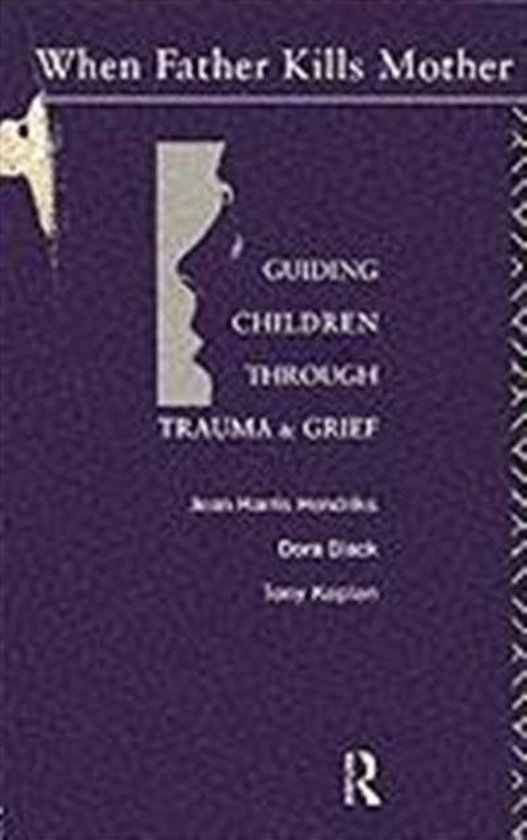 9780415076630 - When Father Kills Mother