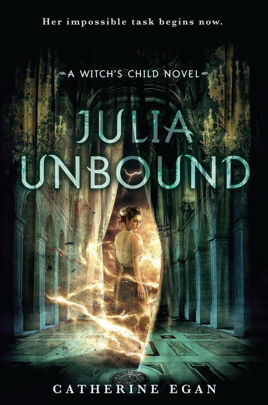 The Witch's Child 3 - Julia Unbound - cover