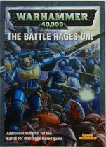 Warhammer 40.000 The Battles Rages on!
