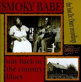 Smoky Babe - Way Back In The Country Blues (CD)