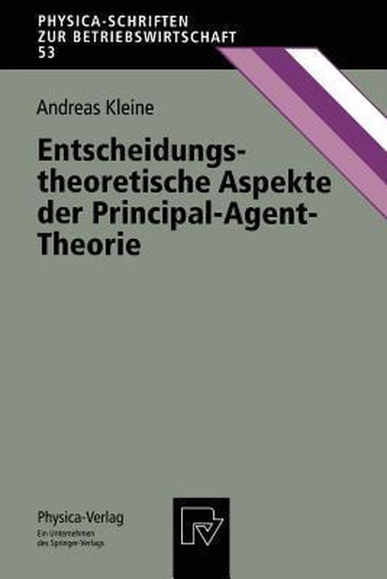 Entscheidungstheoretische Aspekte Der Principal-Agent-Theori ... - cover