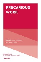 Research in the Sociology of Work 31 - Precarious Work