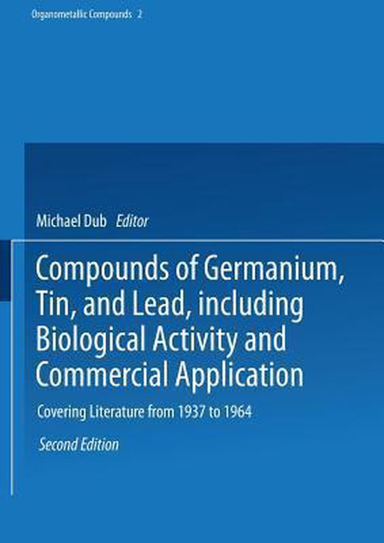Compounds of Germanium, Tin, and Lead, Including Biological  ... - cover