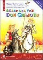 Erase una vez Don Quijote / Once upon a Time Don Quixote