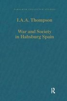 War and Society in Hapsburg Spain
