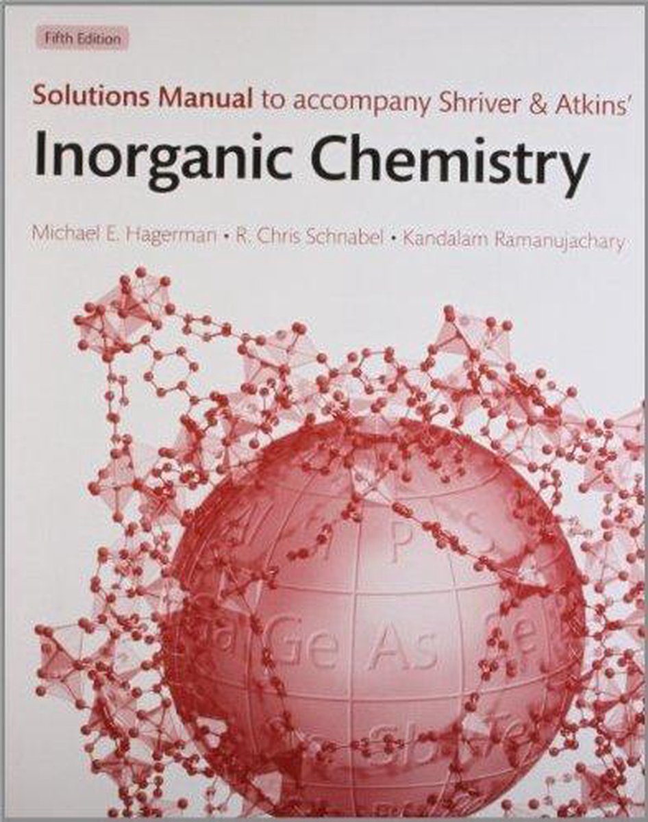 Solutions Manual To Shriver And Atkins' Chemistry 9780199585953...