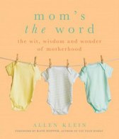 Mom's The Word