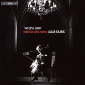 Allarkaasik - Timeless Light -Estonian Cello Works (Super Audio CD)