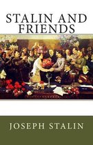Stalin and Friends