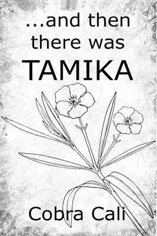 ...and then there was TAMIKA - cover