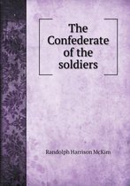 The Confederate of the soldiers