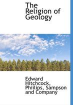 The Religion of Geology