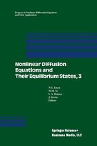 Nonlinear Diffusion Equations and Their Equilibrium States, 3