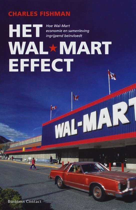 Het Wal-Mart-Effect - Charles Fishman | Do-index.org
