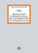 Derecho - Biblioteca Universitaria de Editorial Tecnos - Protección jurisdiccional de los Derechos Fundamentales
