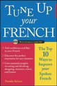 Tune Up Your French (Book + Audio CD)